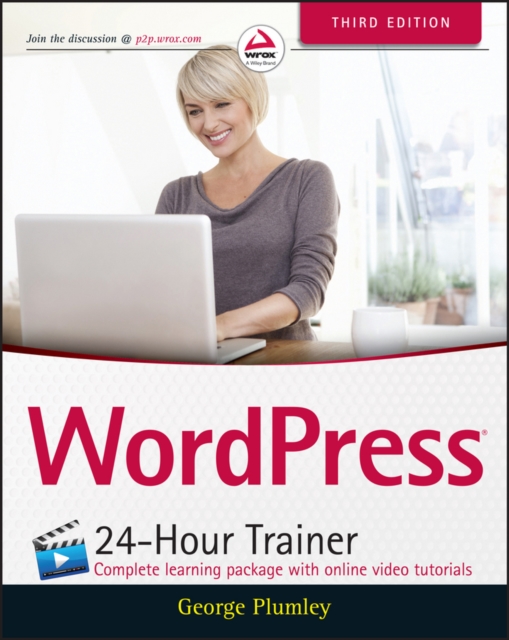 WordPress 24-Hour Trainer, Paperback / softback Book