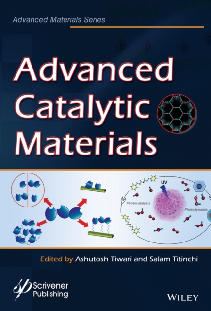 Advanced Catalytic Materials, Hardback Book
