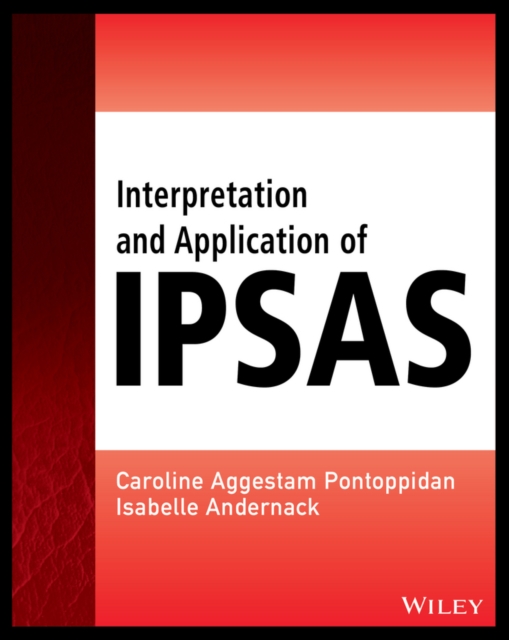 Interpretation and Application of IPSAS, Paperback / softback Book