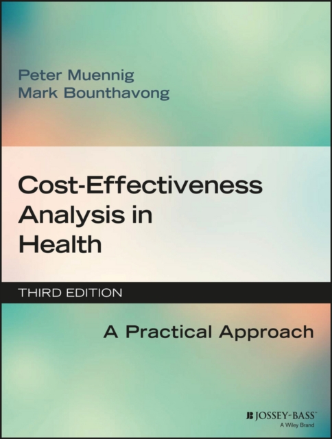 Cost-Effectiveness Analysis in Health : A Practical Approach, Paperback / softback Book