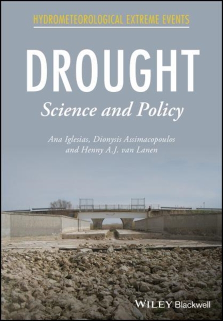 Drought : Science and Policy, Hardback Book