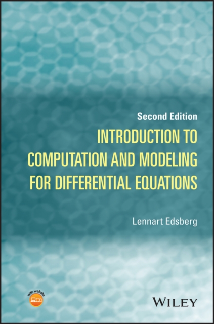 Introduction to Computation and Modeling for Differential Equations, Hardback Book