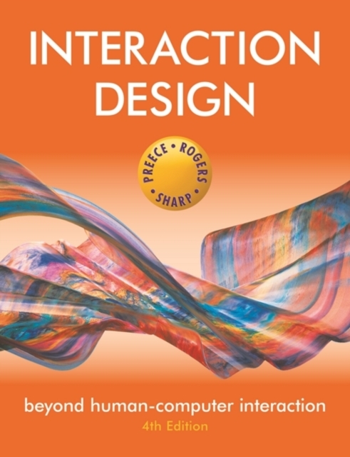 Interaction Design : Beyond Human-Computer Interaction, Paperback / softback Book