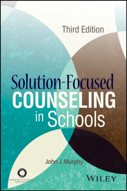 Solution-Focused Counseling in Schools, PDF eBook