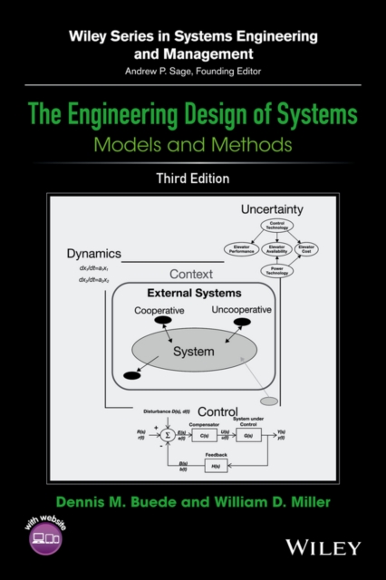 The Engineering Design of Systems : Models and Methods, Hardback Book
