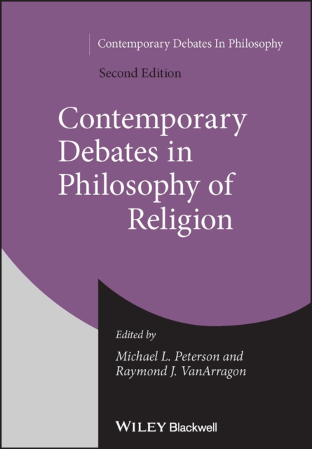 Contemporary Debates in Philosophy of Religion, Paperback / softback Book