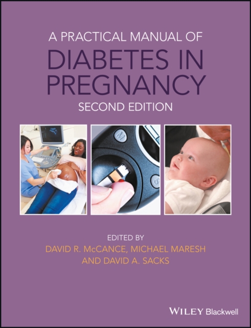 A Practical Manual of Diabetes in Pregnancy, PDF eBook