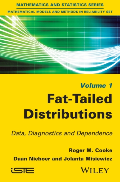 Fat-Tailed Distributions : Data, Diagnostics and Dependence, Volume 1, EPUB eBook