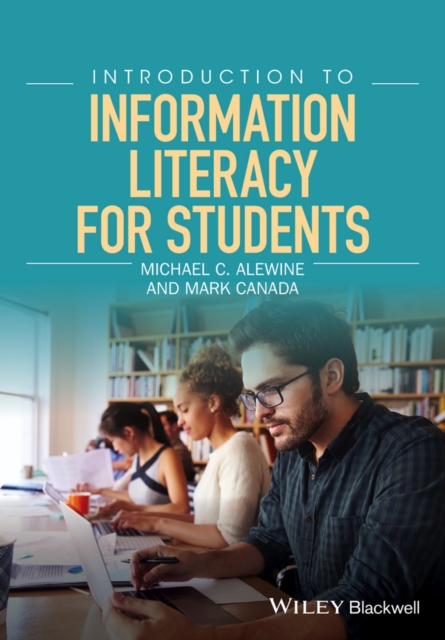 Introduction to Information Literacy for Students, Paperback / softback Book