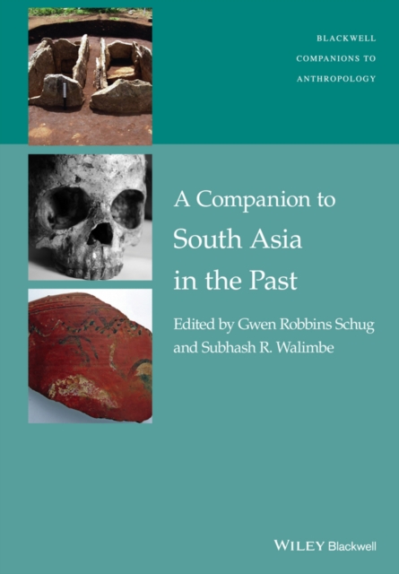 A Companion to South Asia in the Past, Hardback Book