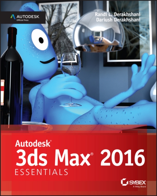 Autodesk 3ds Max 2016 Essentials, Paperback / softback Book