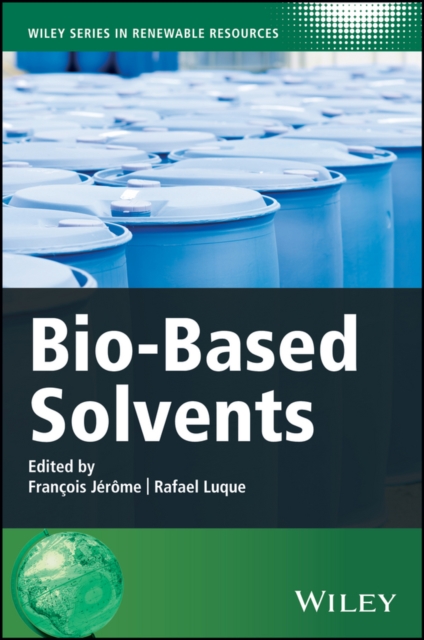 Bio-Based Solvents, Hardback Book
