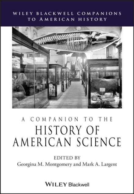 A Companion to the History of American Science, PDF eBook