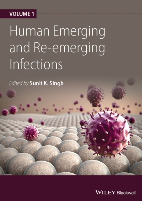 Human Emerging and Re-emerging Infections, Volume 1, Hardback Book