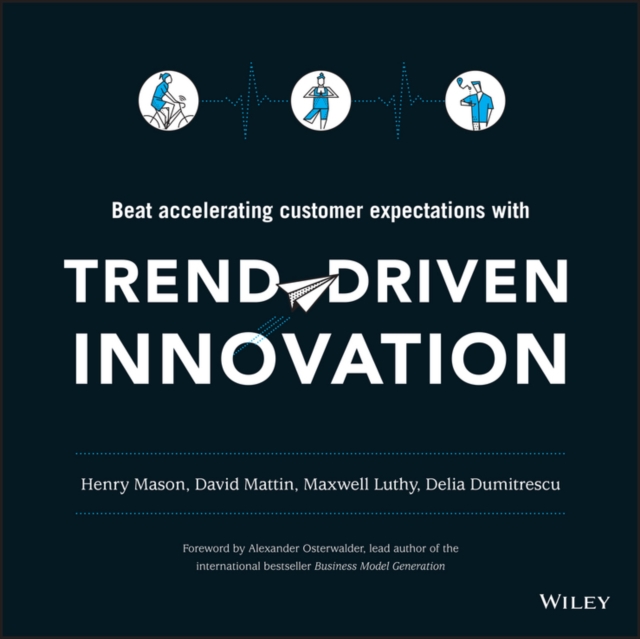 Trend-Driven Innovation : Beat Accelerating Customer Expectations, PDF eBook