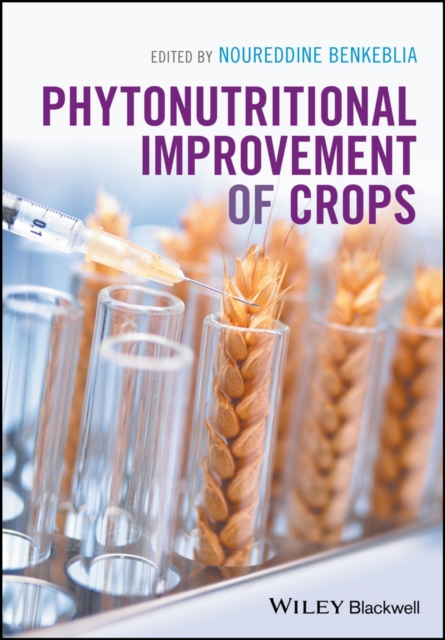 Phytonutritional Improvement of Crops, PDF eBook