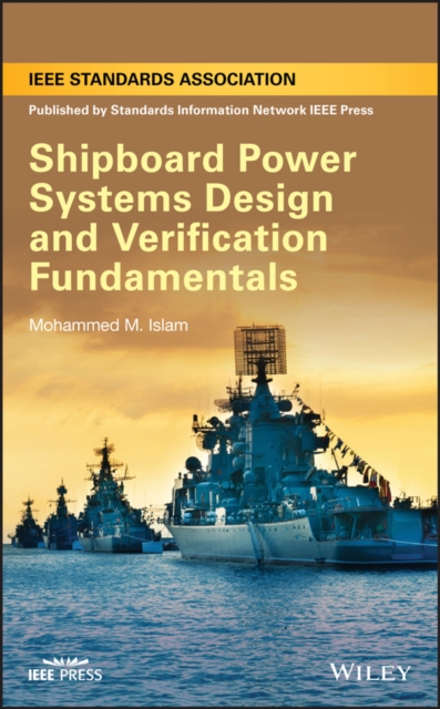 Shipboard Power Systems Design and Verification Fundamentals, PDF eBook