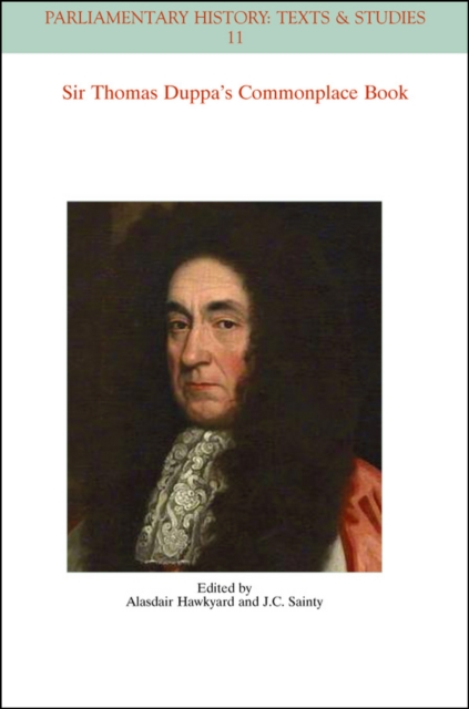 The Commonplace Book of Sir Thomas Duppa, Paperback / softback Book