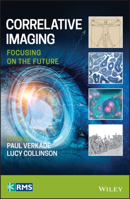 Correlative Imaging : Focusing on the Future, EPUB eBook