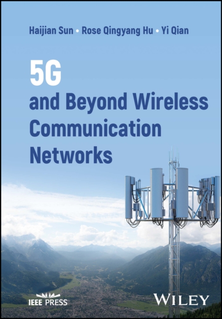 5G and Beyond Wireless Communication Networks, PDF eBook