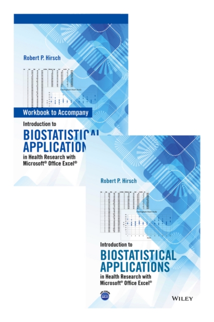 Introduction to Biostatistical Applications in Health Research with Microsoft (R) Office Excel (R) Set, Hardback Book