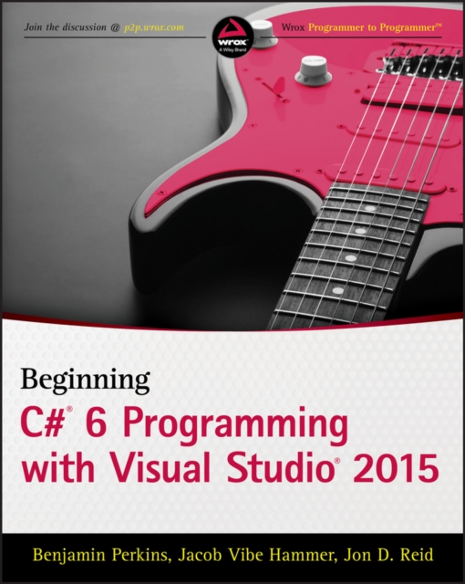 Beginning C# 6 Programming with Visual Studio 2015, PDF eBook