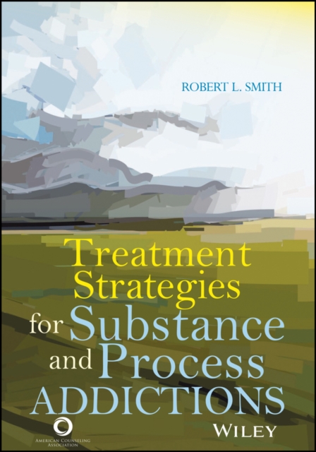 Treatment Strategies for Substance Abuse and Process Addictions, EPUB eBook