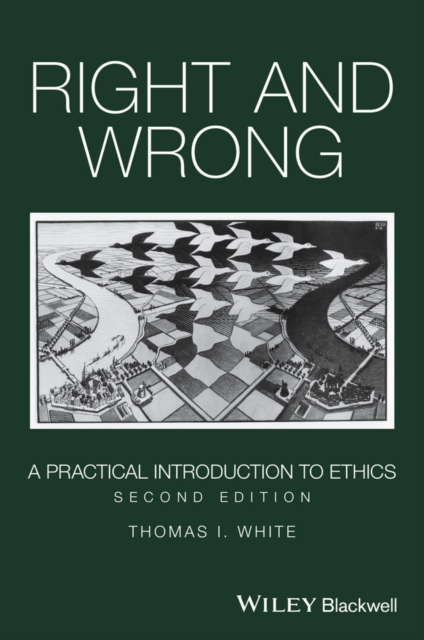 Right and Wrong : A Practical Introduction to Ethics, Hardback Book