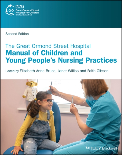 The Great Ormond Street Hospital Manual of Children and Young People's Nursing Practices, EPUB eBook