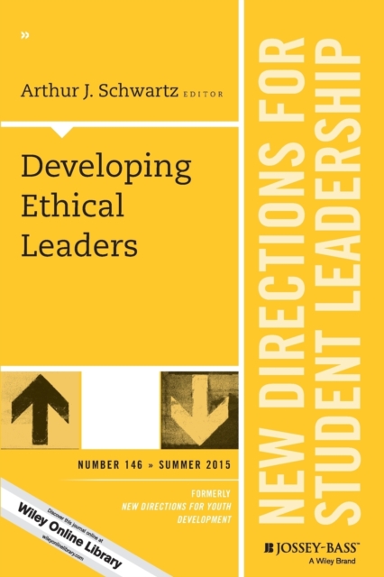 Developing Ethical Leaders : New Directions for Student Leadership, Number 146, Paperback / softback Book