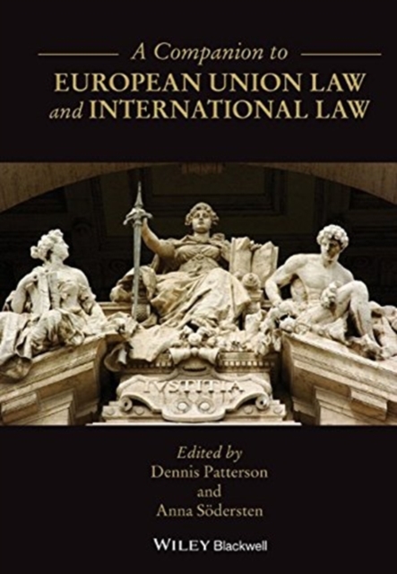 A Companion to European Union Law and International Law, Paperback / softback Book