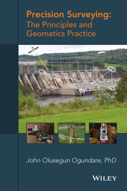 Precision Surveying : The Principles and Geomatics Practice, EPUB eBook