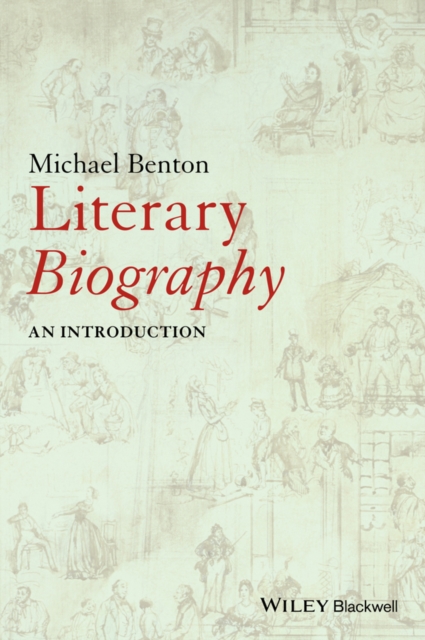 Literary Biography : An Introduction, EPUB eBook
