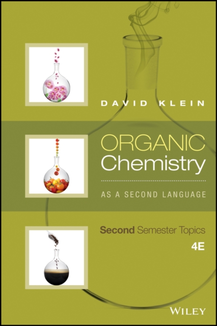 Organic Chemistry As a Second Language: Second Semester Topics, Paperback / softback Book