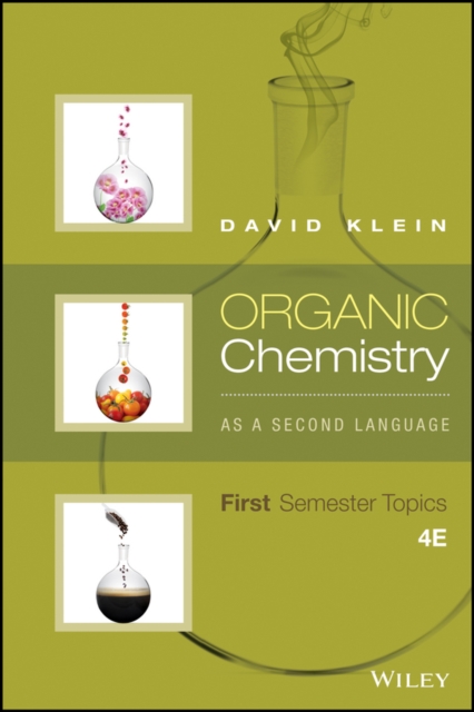 Organic Chemistry As a Second Language: First Semester Topics, Paperback / softback Book
