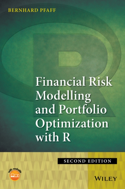 Financial Risk Modelling and Portfolio Optimization with R, Hardback Book