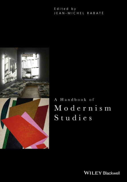 A Handbook of Modernism Studies, Paperback / softback Book