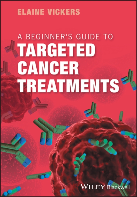 A Beginner's Guide to Targeted Cancer Treatments, PDF eBook
