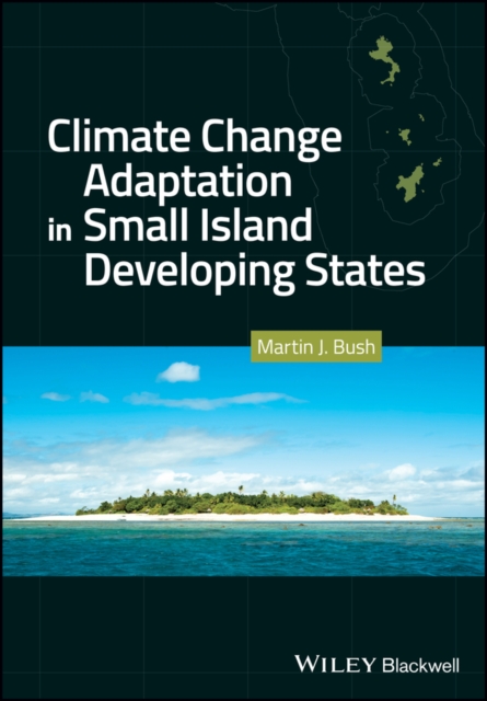 Climate Change Adaptation in Small Island Developing States, EPUB eBook