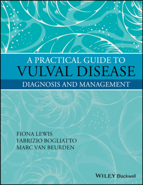 A Practical Guide to Vulval Disease : Diagnosis and Management, PDF eBook