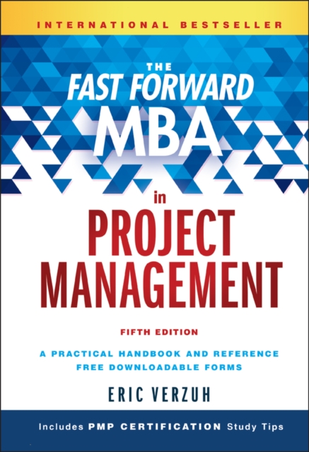 The Fast Forward MBA in Project Management, Hardback Book