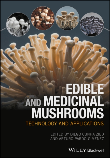 Edible and Medicinal Mushrooms : Technology and Applications, EPUB eBook