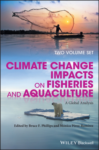 Climate Change Impacts on Fisheries and Aquaculture : A Global Analysis, EPUB eBook