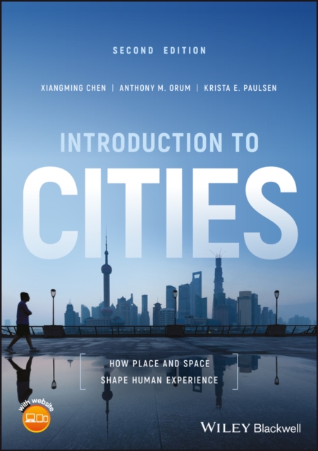 Introduction to Cities : How Place and Space Shape Human Experience, EPUB eBook