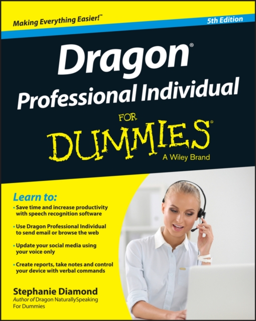 Dragon Professional Individual For Dummies, Paperback / softback Book