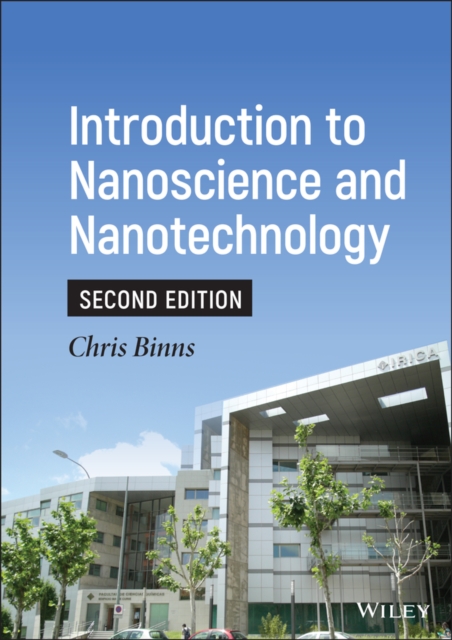 Introduction to Nanoscience and Nanotechnology, Hardback Book