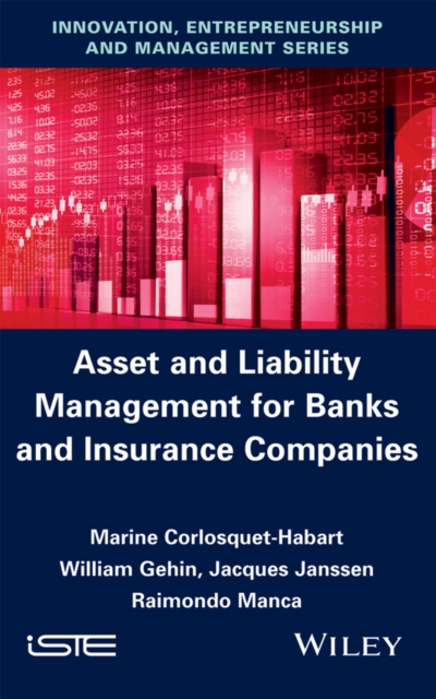 Asset and Liability Management for Banks and Insurance Companies, EPUB eBook