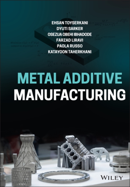 Metal Additive Manufacturing, PDF eBook