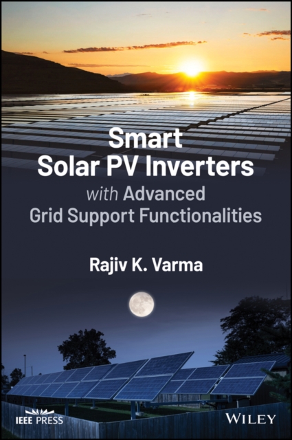 Smart Solar PV Inverters with Advanced Grid Support Functionalities, EPUB eBook