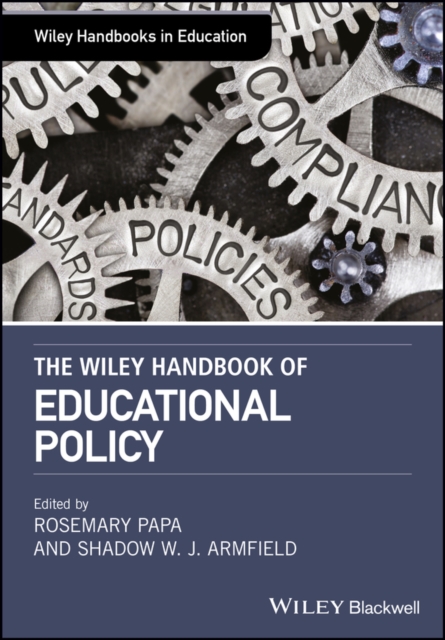 The Wiley Handbook of Educational Policy, PDF eBook